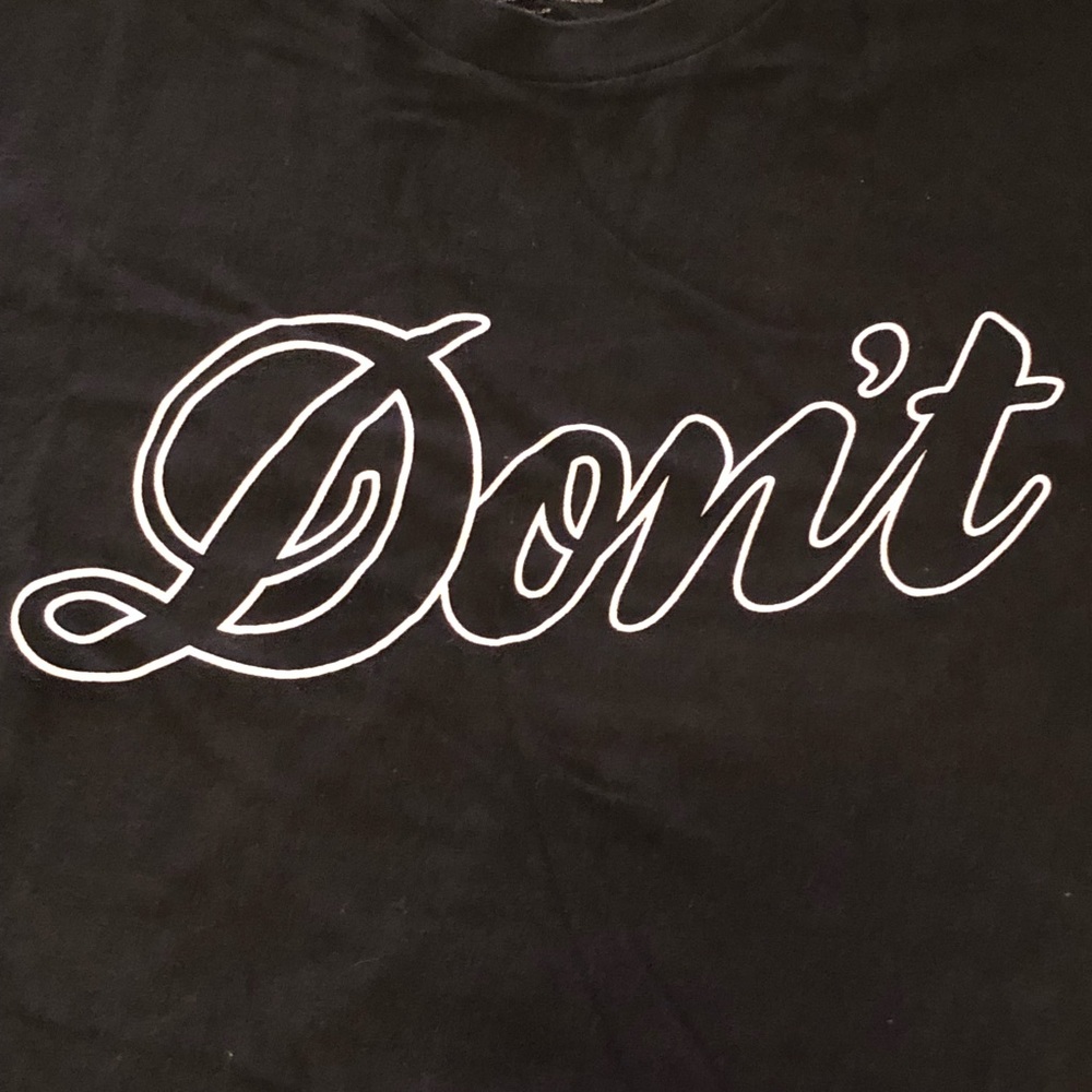 “Don’t” T-Shirt by MAD Engine SZ M Unisex